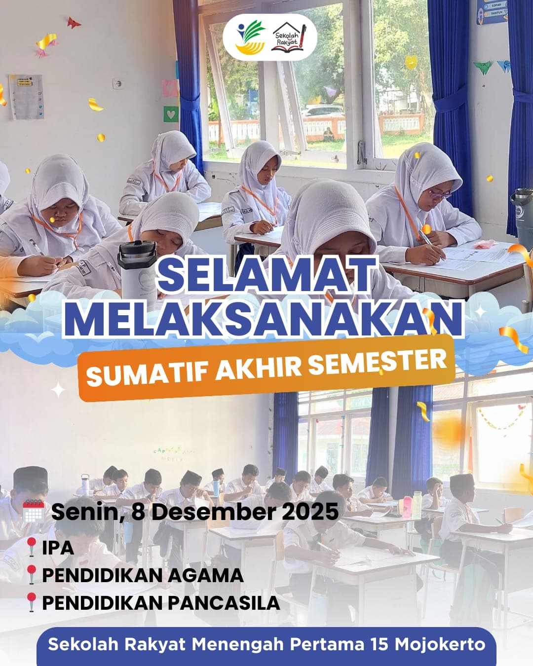 Poster pelaksanaan Sumatif Akhir Semester Ganjil SRMP 15 Mojokerto tanggal 8 Desember 2025.