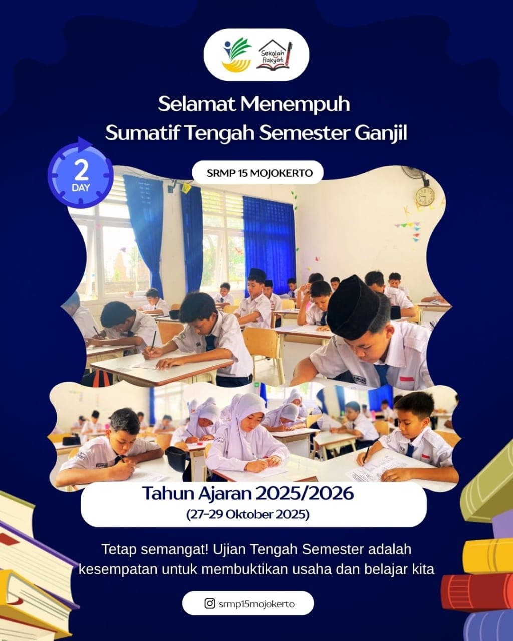 Poster pelaksanaan STS Ganjil SRMP 15 Mojokerto hari kedua pada 28 Oktober 2025.