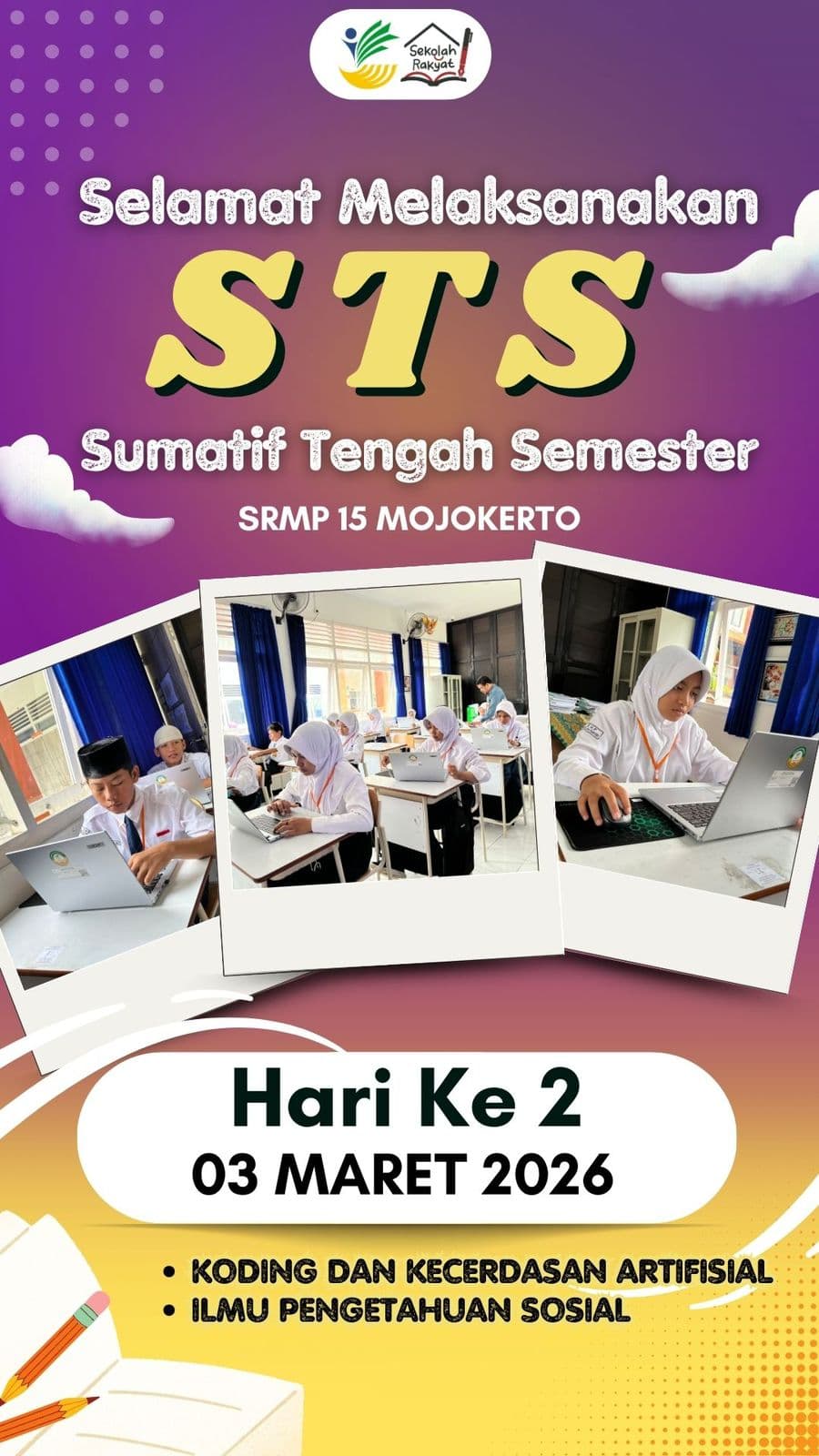 Poster pelaksanaan STS Genap SRMP 15 Mojokerto hari kedua pada 3 Maret 2026.