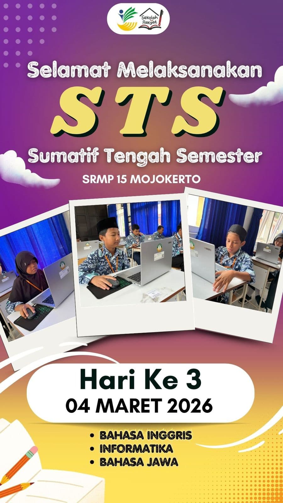 Poster pelaksanaan STS Genap SRMP 15 Mojokerto hari ketiga pada 4 Maret 2026.